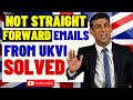 Not straight forward uk visa emails resolved uk visa processing time  uk visa  immigration update