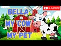 Bella The Cow Nursery Rhymes For Kids L Animal Song L Cow Video For Kids L Cow Song L SmartCubs Bella The Cow Nursery Rhymes For Kids L Animal Song L Cow Video For Kids L Cow Song L SmartCubs