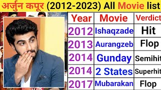 Arjun Kapoor (2012-2023) movie list | Arjun Kapoor hit or flop