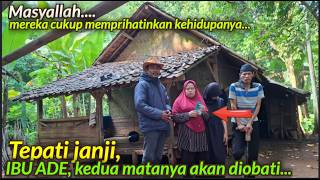 BAPAK HAJI BAYU ANDIKA KEMBALI MEMBANTU IBU ADE, KEDUA MATANYA AKAN DIOBATI ||@kzchannel0079#viral