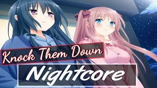 Nightcore - Knock Them Down  [No Copyright]