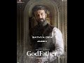 Satya dev as jai dev  god father  megastar chiranjeevi  mohan raja