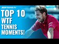 Top 10 WTF Tennis Moments!