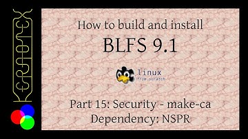 How to build and install BLFS 9.1 - Part 15: Security - make-ca dependency: NSPR