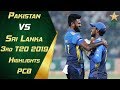 Pakistan vs Sri Lanka 2019  3rd T20  Highlights  PCB ...