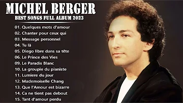 Michel Berger Best Of Full Album - Michel Berger Greatest Hits