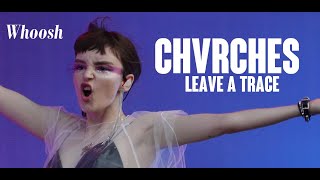 Chvrches - Leave a Trace @ Latitude Festival