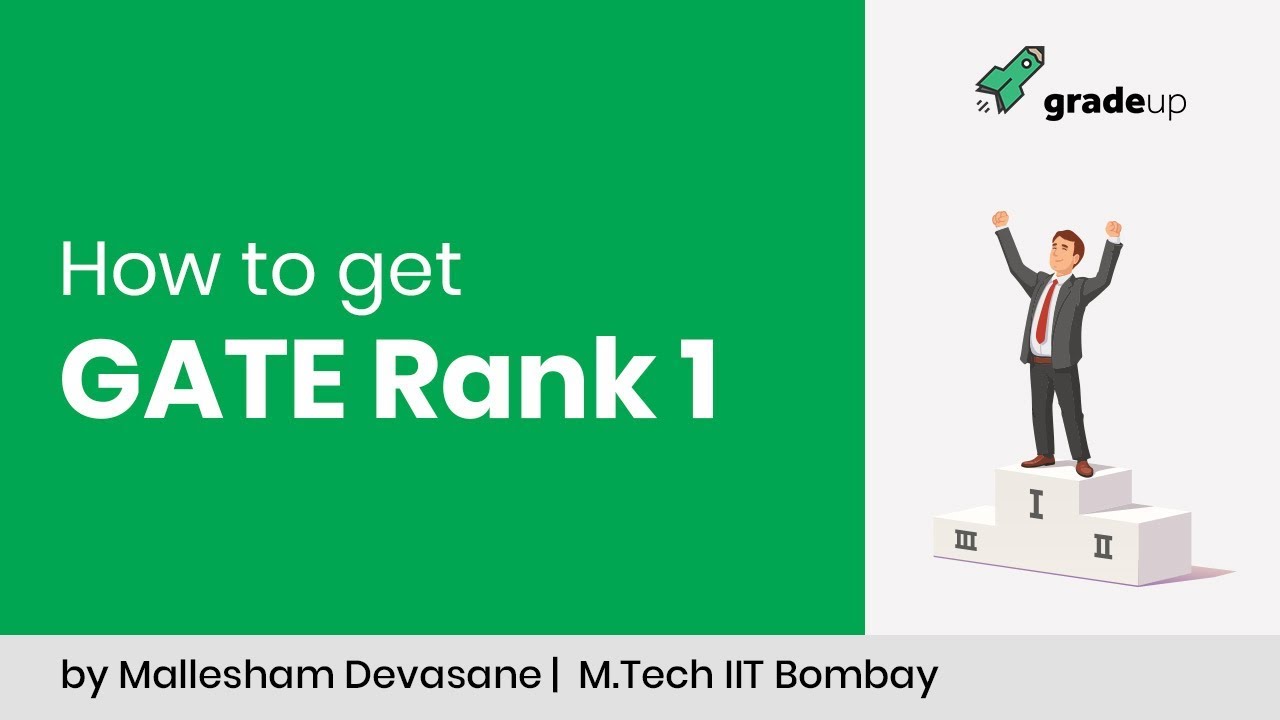 How to get GATE Rank 1 | Exam Preparation Strategy, Tips & Tricks by ...