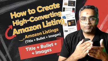 How to Make Your Amazon Listings Convert Like CRAZY