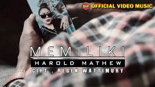 Download Lagu MEMILIKI - Harold Mathew | Lagu Ambon Terbaru | Lagu Indonesia Timur (Official Music Video) MP3 Download Lagu MEMILIKI - Harold Mathew | Lagu Ambon Terbaru | Lagu Indonesia Timur (Official Music Video) MP3