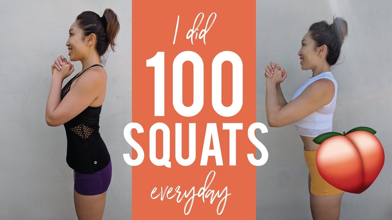 I Did 100 Squats Everyday And This Is What Happened