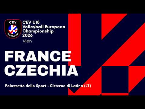 Video CEV U18 Volleyball European Championship 2026 - Cisterna di Latina: FRANCE vs CZECHIA