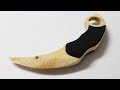 How to make a Karambit knife - DIY Wooden Knife