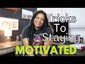 Ways To Stay Productive When Feeling Unmotivated | Ways to stay productive when in a rut