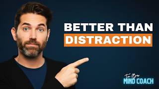 This Anxiety Strategy Is NOT Distraction