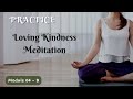 Module 04 - B - Practice Loving Kindness