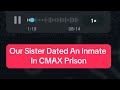 Shocking story of a lady who once dated an Inmate😲😲😱💔