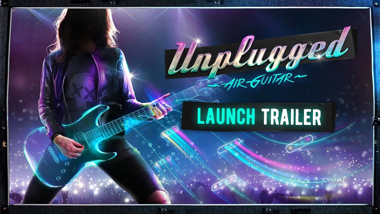 Unplugged: Air Guitar | Launch Trailer