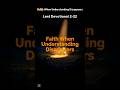 Lent Devotional 2-22 | Faith When Understanding Disappears