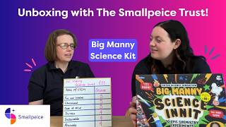 Unboxing Big Manny's Science Kit INNIT with The Smallpeice Trust