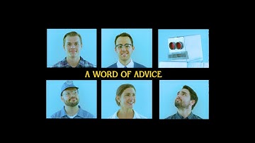 The Upsides - A Word of Advice (Official Video)
