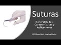 Suturas  -  Generalidades, características y aplicaciones