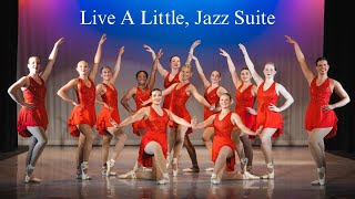 Live A Little, Jazz Suite (excerpts)
