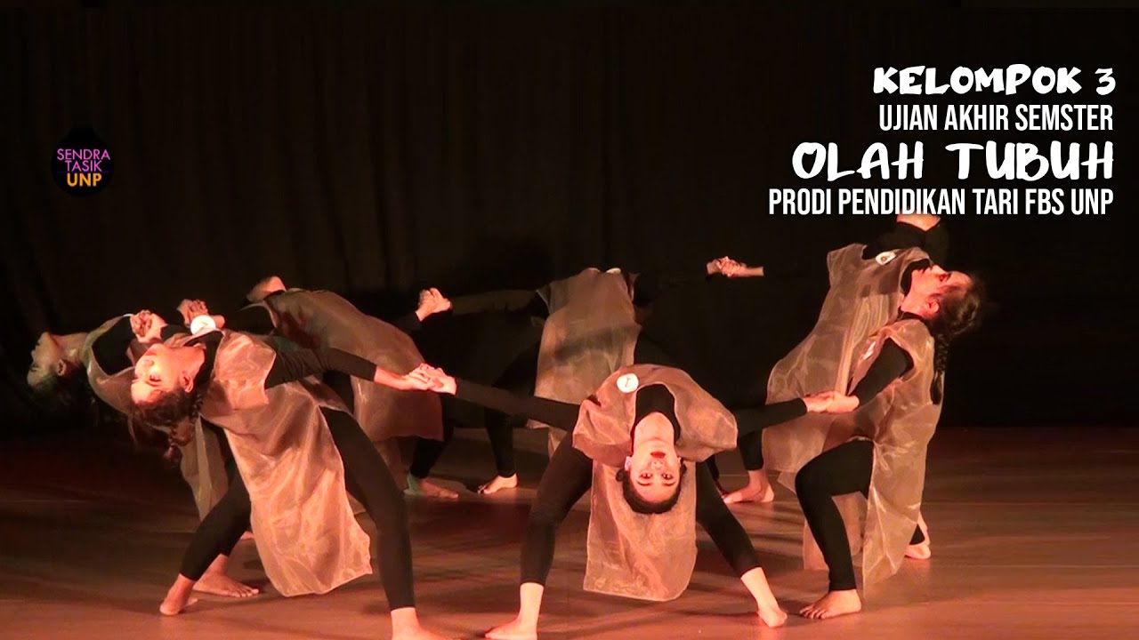 KELOMPOK 3 - UAS OLAH TUBUH - PRODI PEND TARI FBS UNP Angkatan 2022