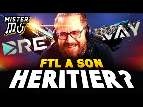 LE NOUVEAU FTL ?! 