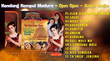 KENDANG KEMPUL MADURA - OJEN OJEN ANGIN ANGIN - SAUDI - NORO