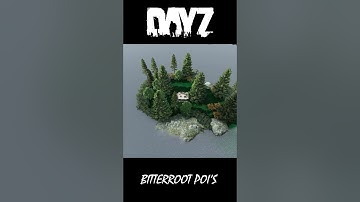 Hidden Spots #5 - DayZ - Bitterroot!