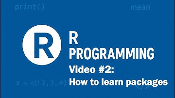 R Programming from scrach: Video#2, How to learn packages
