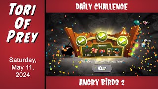 How To Beat Angry Birds 2 Daily Challenge!  May 11 - Bomb's Blast!  Complete!  Bonus Card!