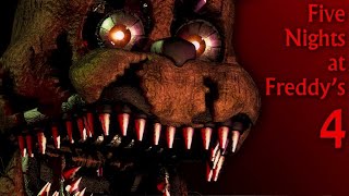 Five Nights at Freddy's 4 [Night 6] Complete