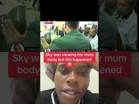 This Happened After Sky Was Viewing Her Mum Body Kenya Duet Bettybayo