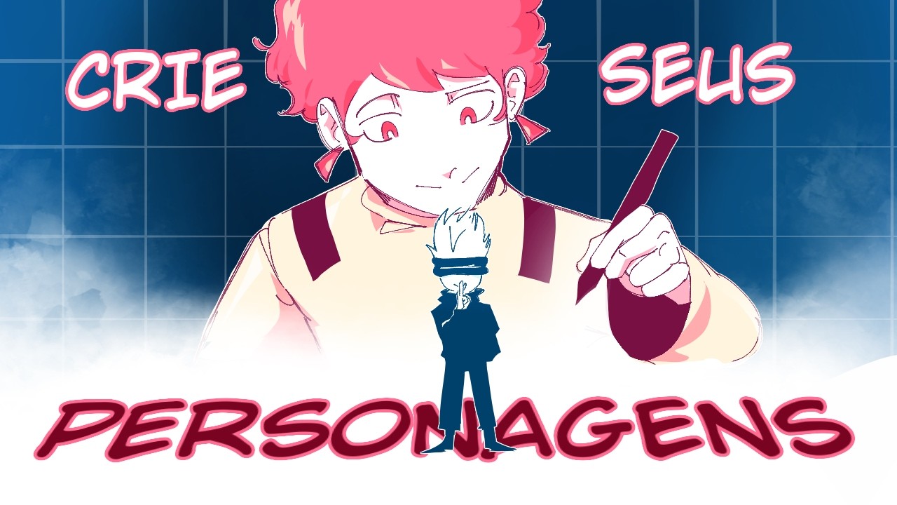 O SEGREDO DOS BONS DESIGNS DE PERSONAGENS!