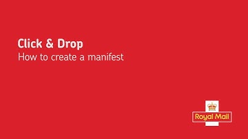 Click & Drop - How to create a manifest