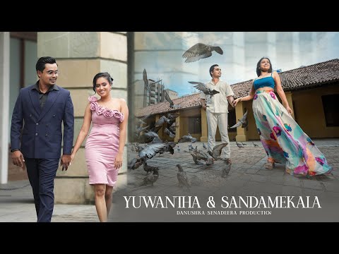 Yuwantha & Sandamekala | Pre-Shoot | Danushka Senadeera Production