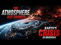 🌍 The Atmosphere Just Changed in a Way No Human Has Ever Seen — Earth's Crisis Is Growing