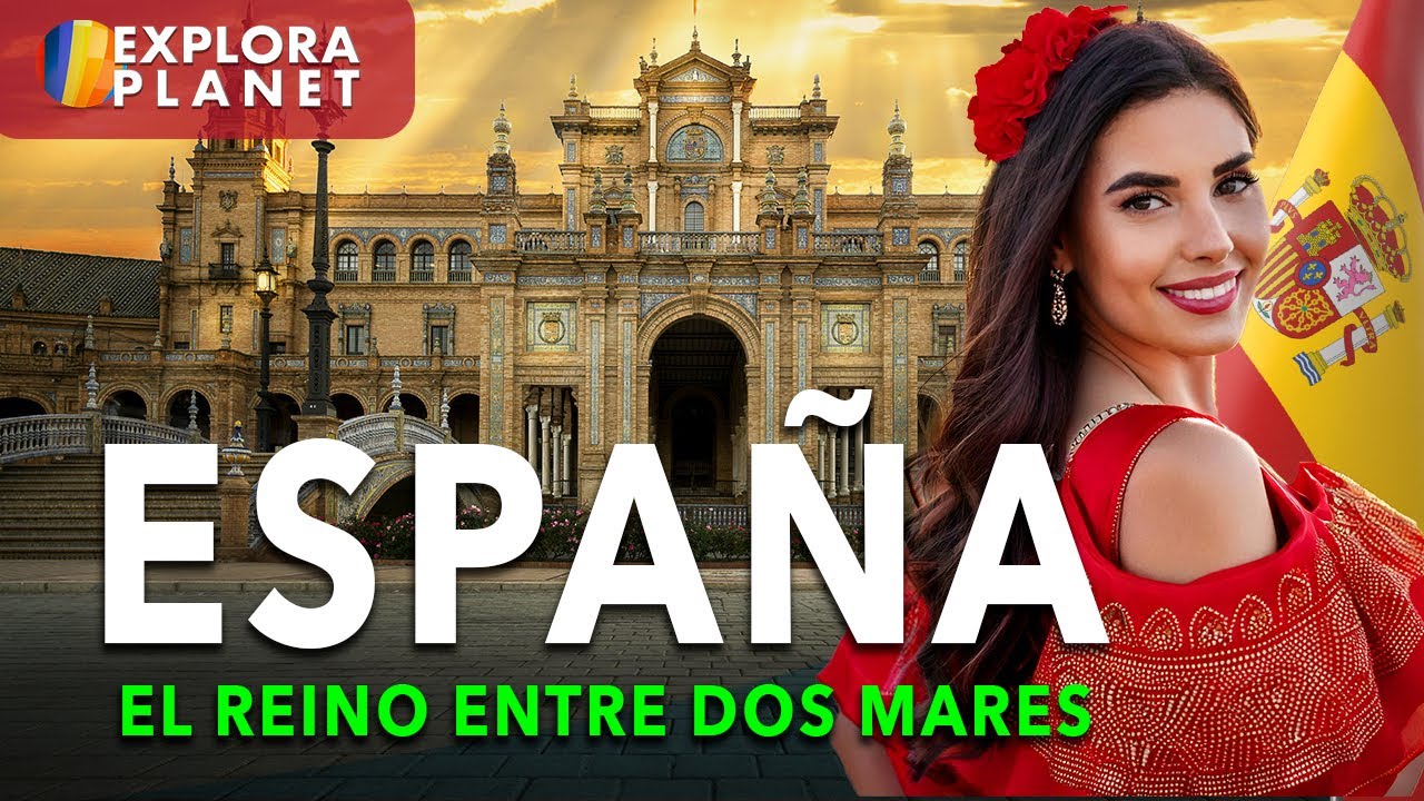 ESPAÑA | Así es ESPAÑA | Un Reino entre Dos Mares