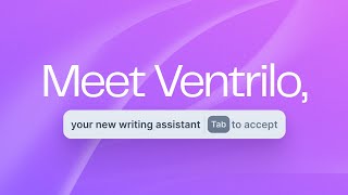 Introducing Ventrilo.ai: Autocomplete for your thoughts