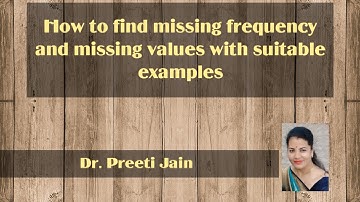 How to find missing frequency and Missing value