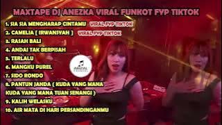 maxtape DJ anezka  funkot full album terbaru 2023 NO IKLAN