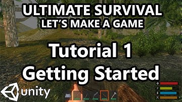 1. Unity Tutorial - How to make a Survival Game - Getting Started with Ultimate Survival!
