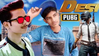 Desi PUBG |Gulzaar chhaniwala | Altu jalaltu bolna re Faltu | Yari Dost by Ganesh khatri