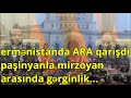 ermənistanda ARA qarışdı paşinyanla mirzoyan arasında gərginlik...