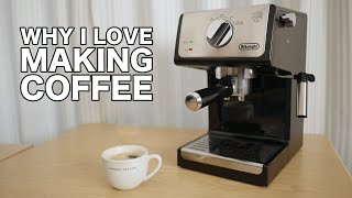 Why I love Making CoffeeDeLonghi 3420/3220