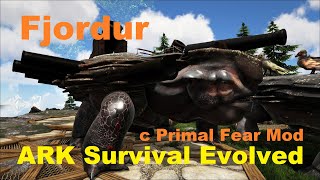 ARK Survival Evolved: Fjordur с Primal Fear Mod#24