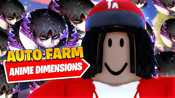 *BEST* New Anime Dimensions Auto Dodge Script *Auto Farm*