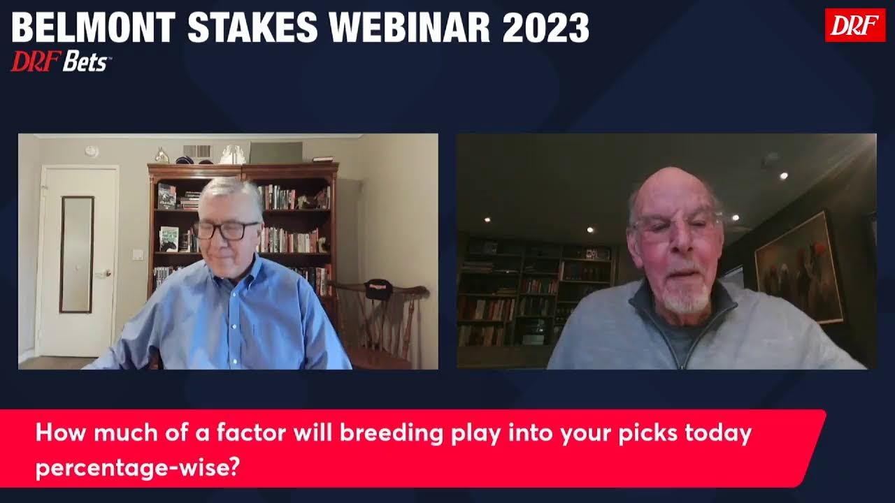 DRF Belmont Stakes Webinar 2023 Presented by DRF Bets